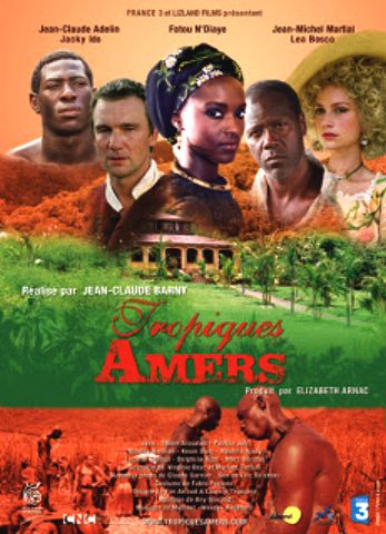 Tropiques Amers, film about slavery