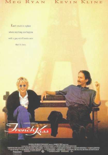 French Kiss the movie starring Meg Ryan and Kevin Kline