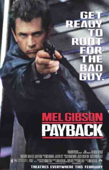 Payback movie poster starring Mel Gibson