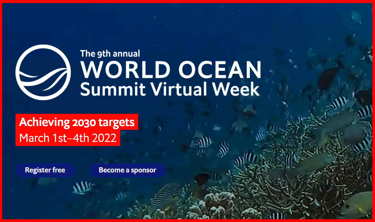 Economist Ninth 9th World Ocean Summit - Virtual Week - March 2022